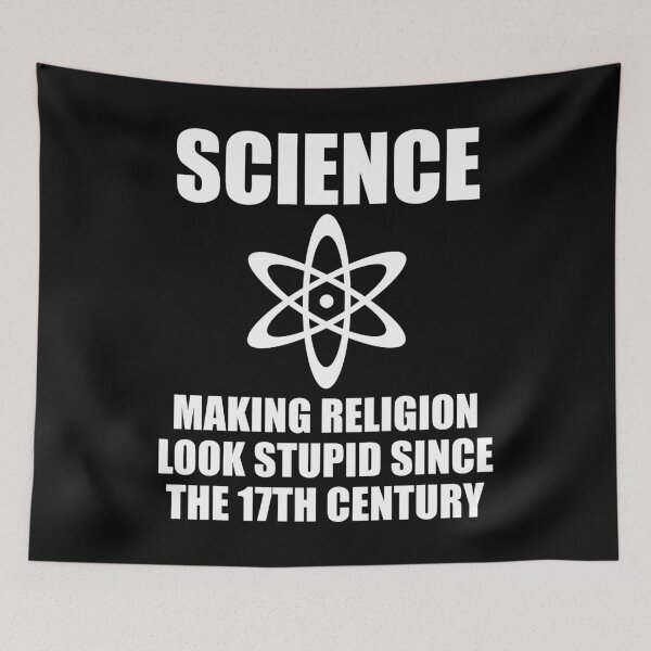 Item preview, SCIENCE: MAKING RELIGION LOOK STUPID SINCE THE 17TH CENTURY designed and sold by limitlezz.