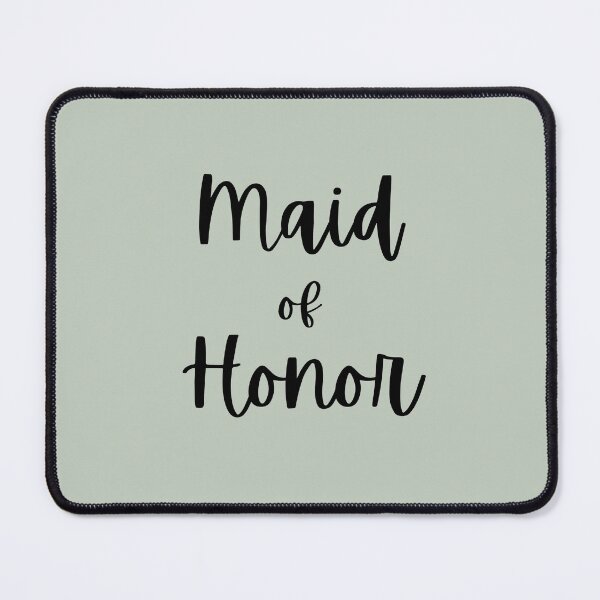 Item preview, Maid Of Honor designed and sold by joysandone.