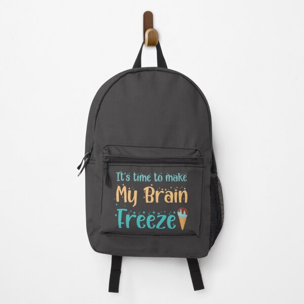 Item preview, Its time to make my brain freeze designed and sold by ErmessThiings.