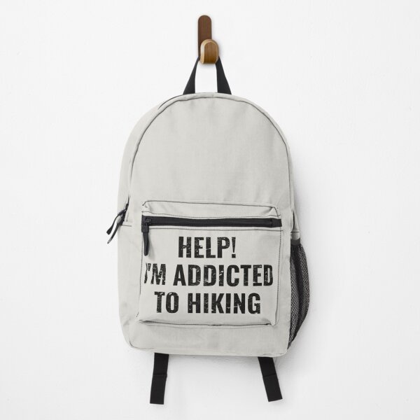 Item preview, Fun Help! I'm Addicted To Hiking, Great For Anyone Who Loves To Hike designed and sold by TrulyEpoque.