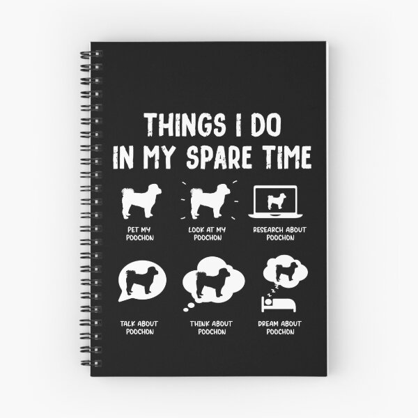 Item preview, Funny Poochon Things I Do in My Spare Time designed and sold by rafaeltto.