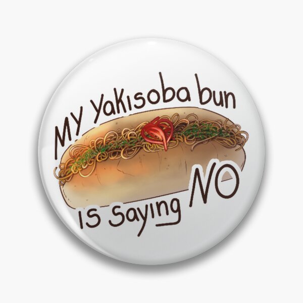 Item preview, My Yakisoba bun is saying NO designed and sold by Muunzz.