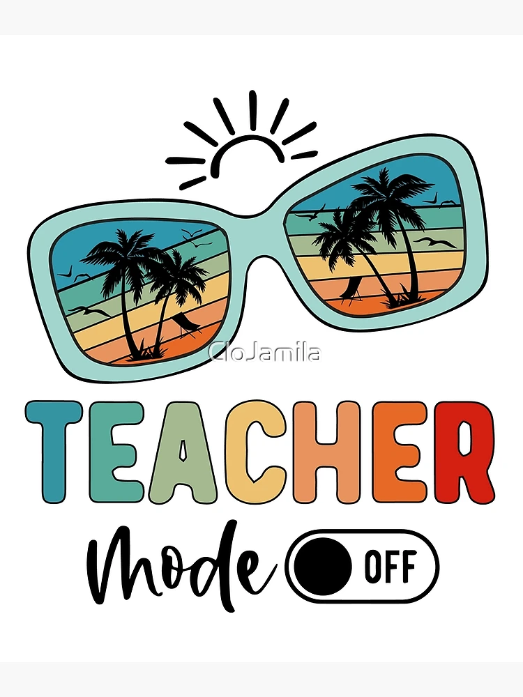 Straight Outta, Teacher Summer Break Gift, Funny Holiday Vibes - Ink In  Action