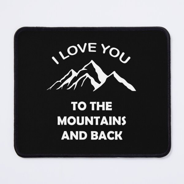 Item preview, I Love You To The Mountains And Back Vintage T-Shirt designed and sold by midodesign20.