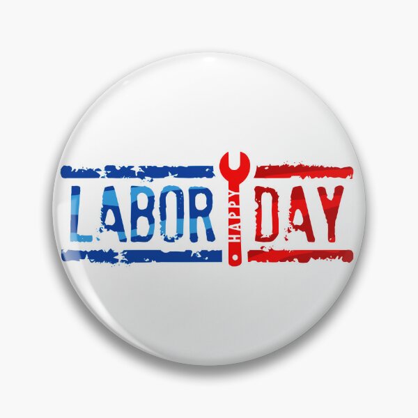 Item preview, HAPPY LABOR DAY AMERICAN HOLIDAY LABOUR DAY WORKER'S DAY OFF designed and sold by lukas69graphic.