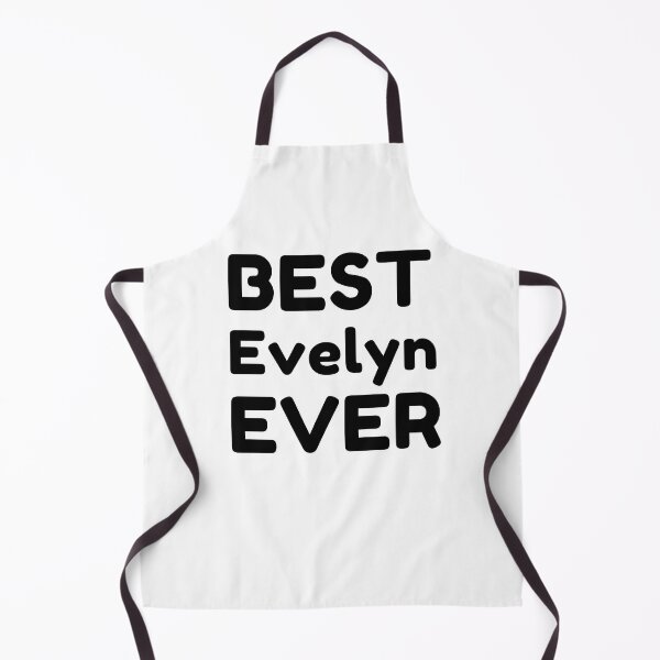 Item preview,  Best Evelyn Ever designed and sold by MrTsTshirts.