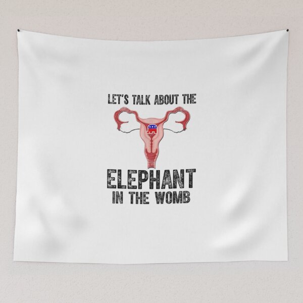 Item preview, Lets Talk About The Elephant In The Womb designed and sold by STRATHFIELD1.