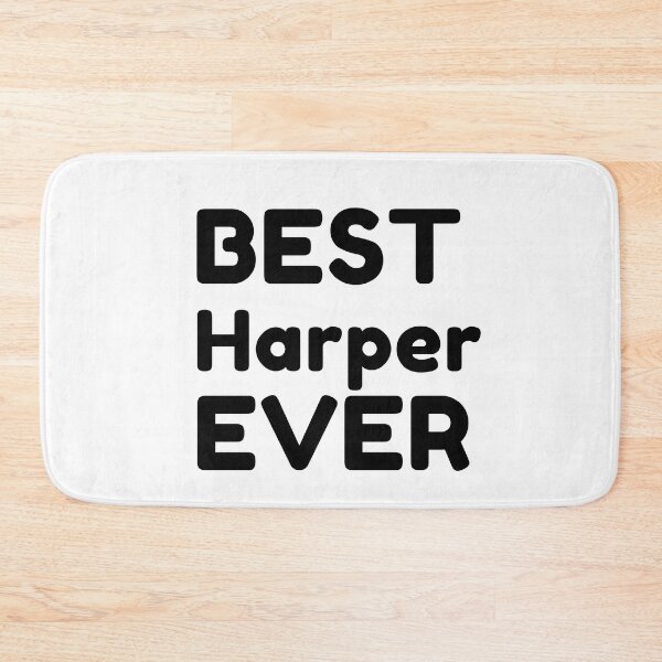 Item preview, Best Harper Ever designed and sold by MrTsTshirts.