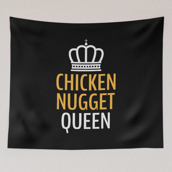Item preview, Chicken Nuggets Queen Fast Food birthday Funny designed and sold by TastefulTees.