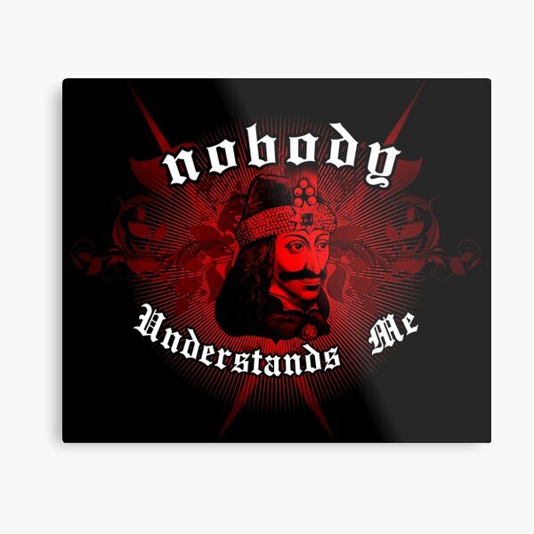 Nobody Understands Me... Metal Print