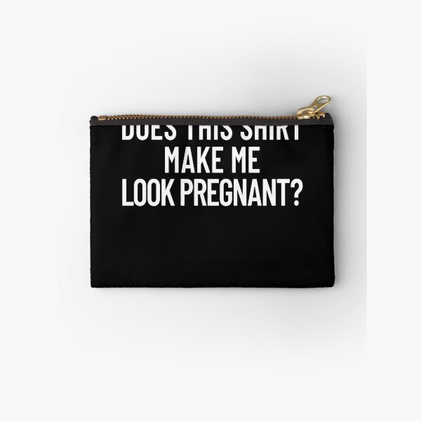 Item preview, Does This Shirt Make Me Look Pregnant Women's Pregnant Gear designed and sold by DynamicDesign.