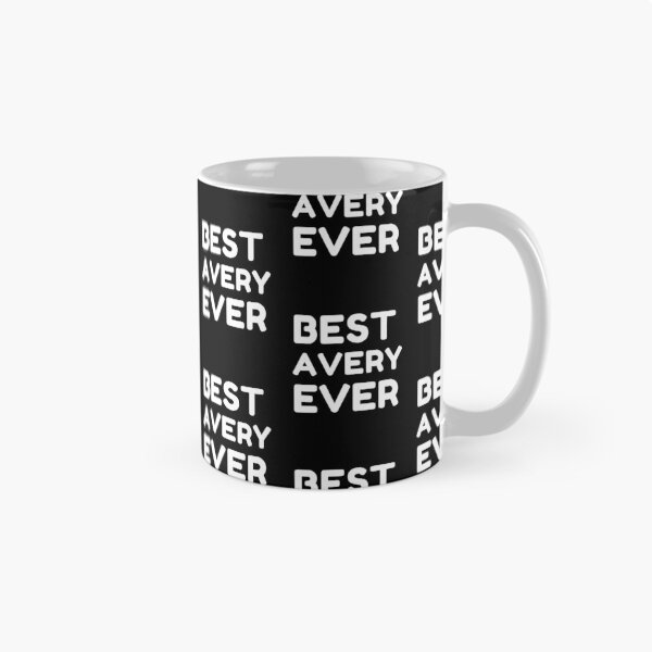 Item preview,  Best Avery Ever designed and sold by MrTsTshirts.