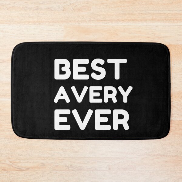 Item preview,  Best Avery Ever designed and sold by MrTsTshirts.
