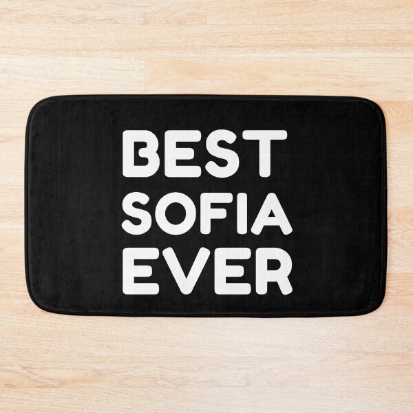Item preview, Best Sofia Ever designed and sold by MrTsTshirts.