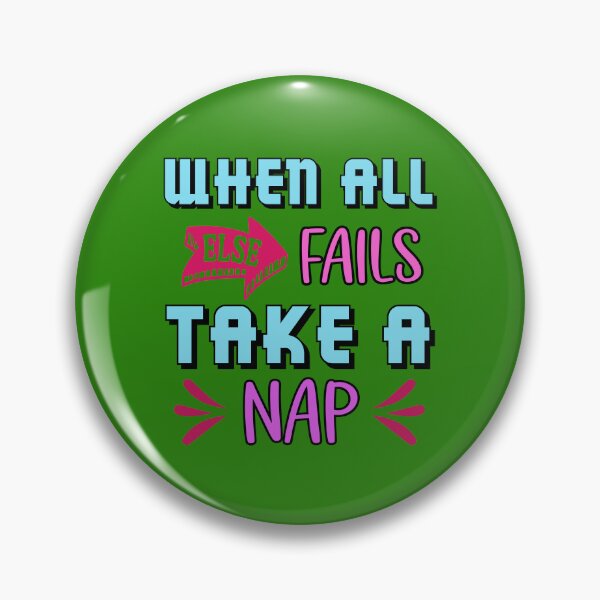 Item preview,  When All Else Fails Take a Nap. Funny Motivational Quote, Funny Nap Quote  designed and sold by DesignHouse07.