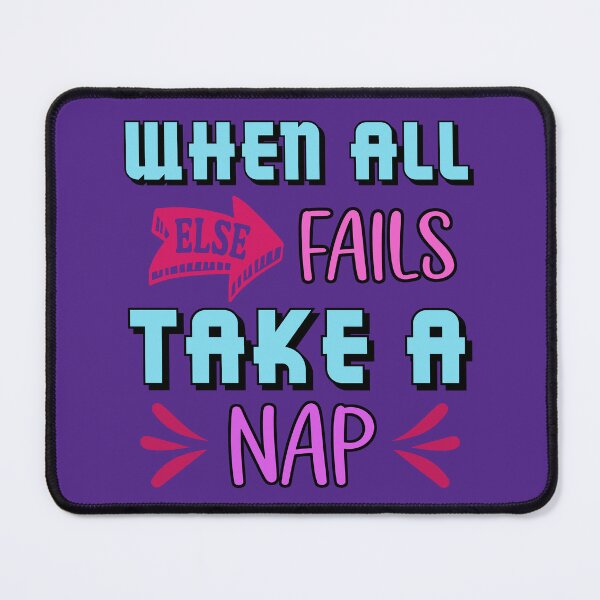 Item preview,  When All Else Fails Take a Nap. Funny Motivational Quote, Funny Nap Quote  designed and sold by DesignHouse07.