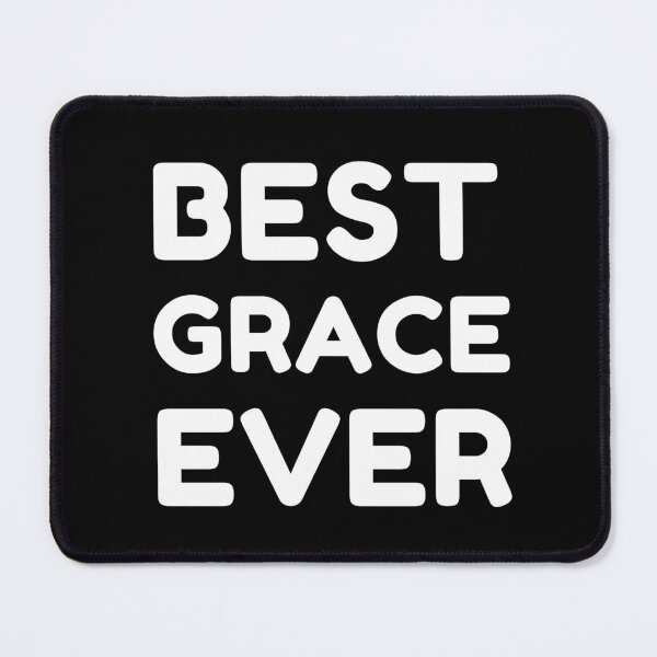 Item preview, Best Grace Ever designed and sold by MrTsTshirts.