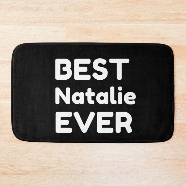 Item preview,  Best Natalie Ever designed and sold by MrTsTshirts.