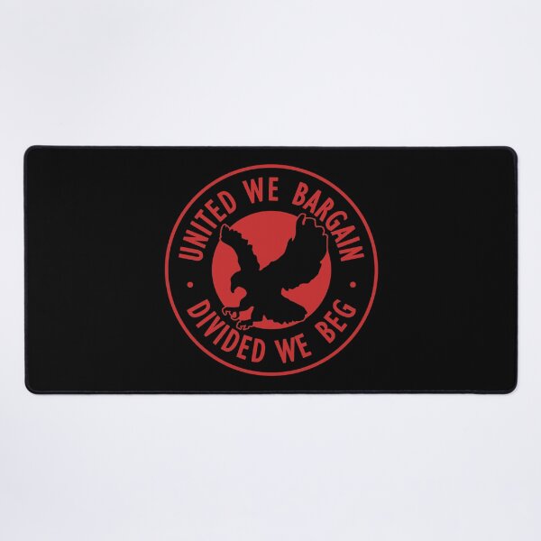 Item preview, United We Bargain, Divided We Beg - Pro Labor Union designed and sold by voltzandvoices.