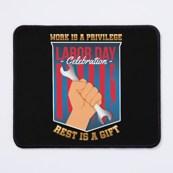 Item preview, WORK IS A PRIVILEGE REST IS A GIFT LABOR DAY LABOUR WORKER'S DAY OFF designed and sold by lukas69graphic.