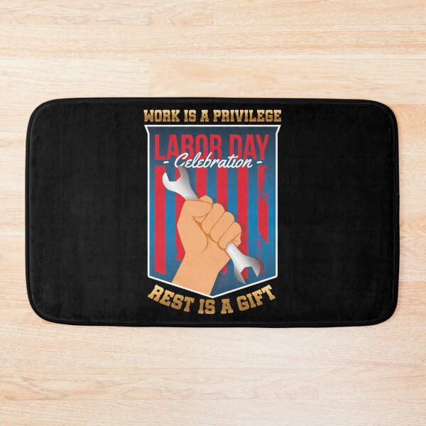 Item preview, WORK IS A PRIVILEGE REST IS A GIFT LABOR DAY LABOUR WORKER'S DAY OFF designed and sold by lukas69graphic.