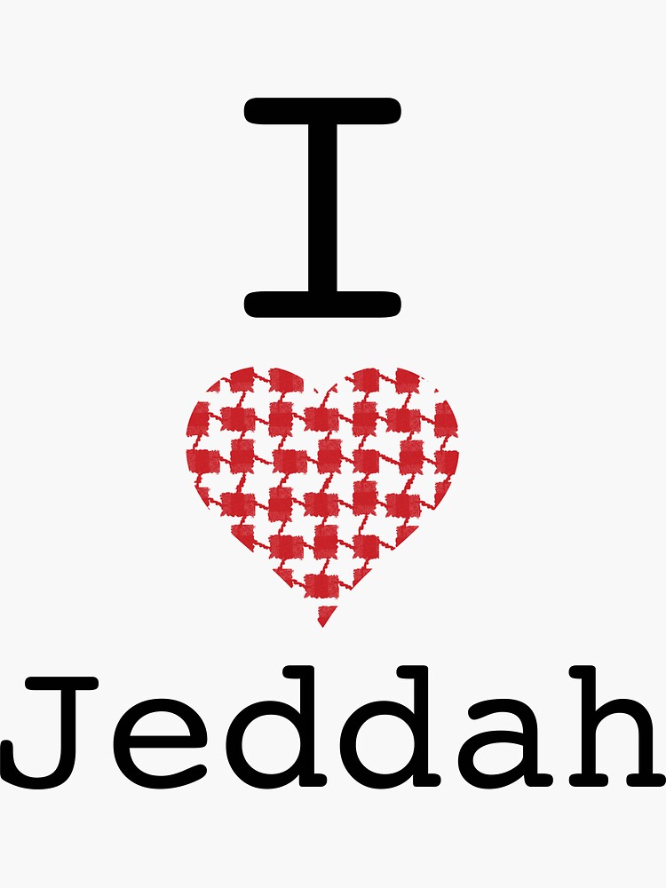 "I love Jeddah" Sticker for Sale by iAbdulah Redbubble