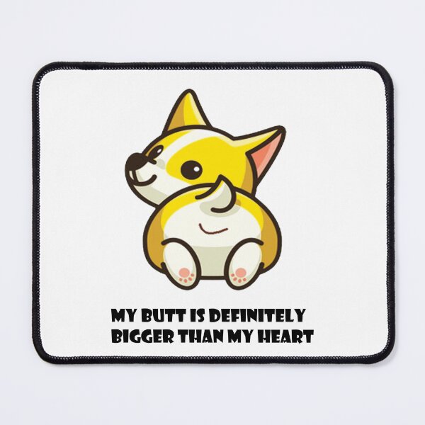 Item preview, Chessy Pickup Lines,My Butt is Definitely Bigger Than  my Heart !! Funny quotes. designed and sold by MariyMart.