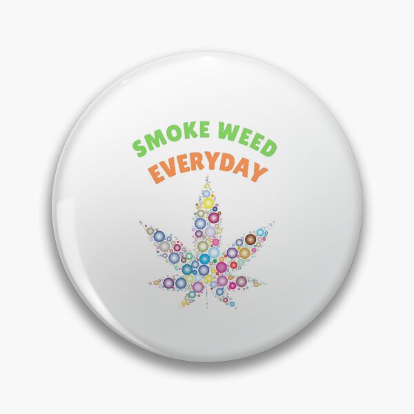 Item preview, Smoke Weed Everyday, Cannabis, Marijuana, Leaf designed and sold by BestDesignbySof.