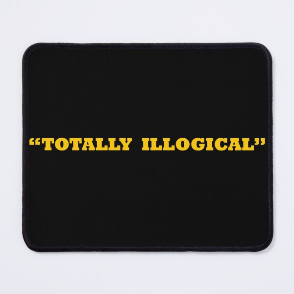 Item preview, Totally illogical designed and sold by Pasan-hpmm.