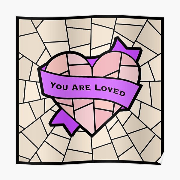 You Are Loved Pride Chevron Queer Poster For Sale By Octopodarts