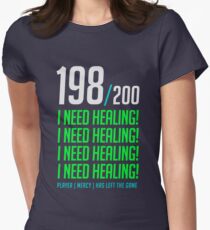 198/200 Ich brauche Heilung! Spieler ist gegangen. Tailliertes T-Shirt