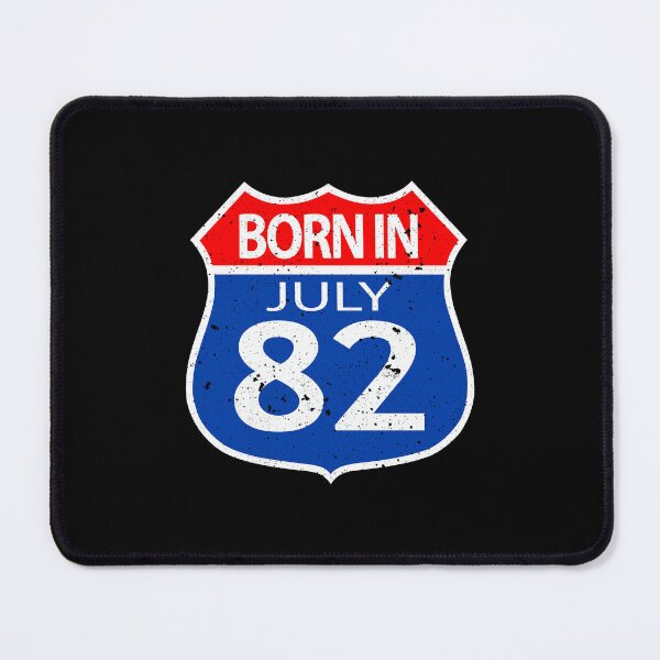 Item preview, Born in July 82 designed and sold by FashionHeritage.