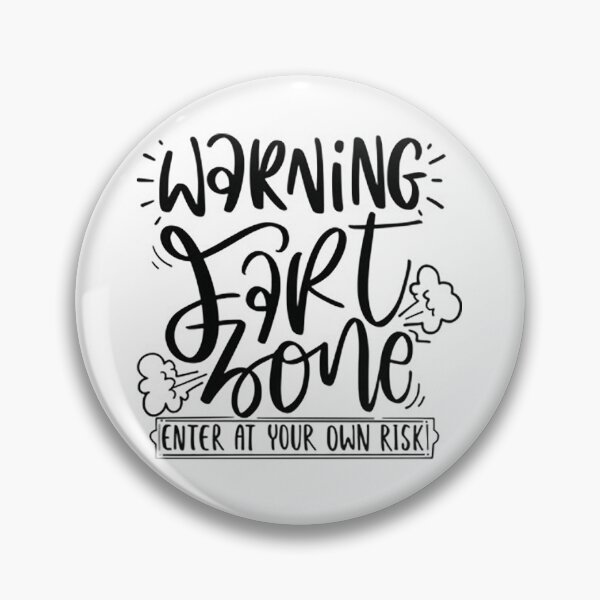 Item preview, Warning Fart Zone designed and sold by CraftingByLove.