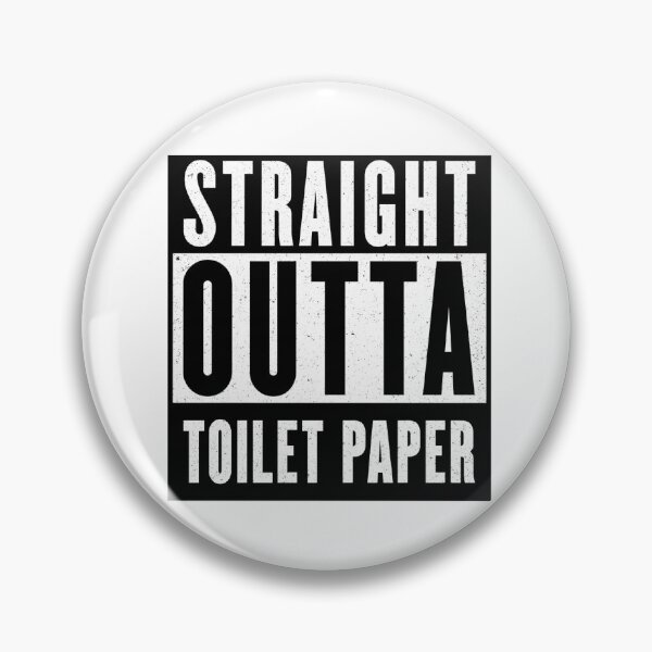 Item preview, Straight Outta Toilet Paper | Funny Bathroom Sign designed and sold by Nada18.