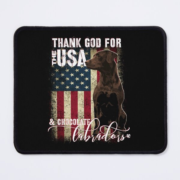 Item preview, Thank God for the USA and Chocolate Labradors, Labrador Retriever American Flag  designed and sold by LifeCrush.