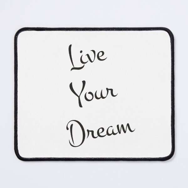 Item preview, Live Your Dream designed and sold by T-Shirt-Online.