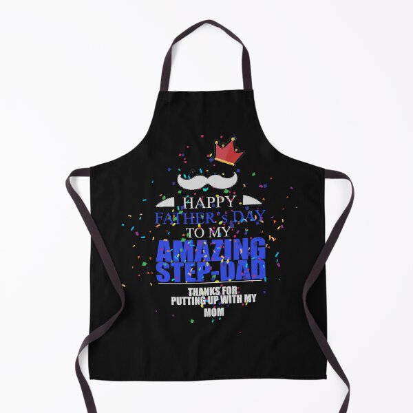 Item preview, Happy Father's Day To My Amazing Step-Dad Thanks For Putting Up With My Mom Cool Daughter Gift For Daddy Papa Grandpa Men Fitted designed and sold by nabilolsky.