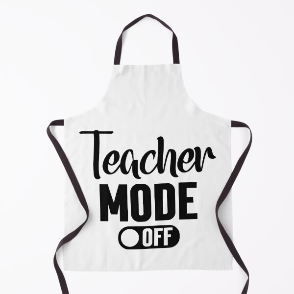 Item preview, Teacher Mode Off - Funny Teacher's Quote Design Idea for Teachers And Summer Vacation Tee Design designed and sold by Prince - Bestseller ★★★★★.
