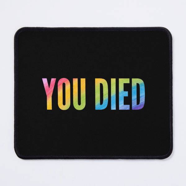 Item preview, You died - Multicolored designed and sold by LukjanovArt.