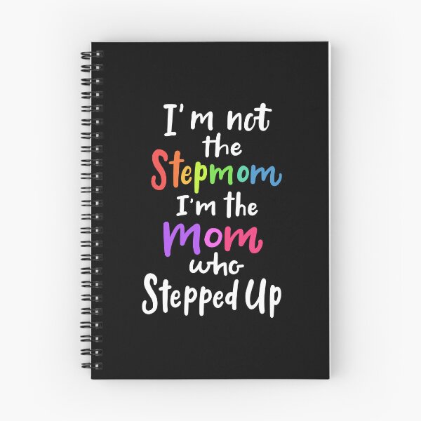 Item preview, I'm Not The Stepmom, I'm The Stepped Up Cute Stepmother designed and sold by haselshirt.