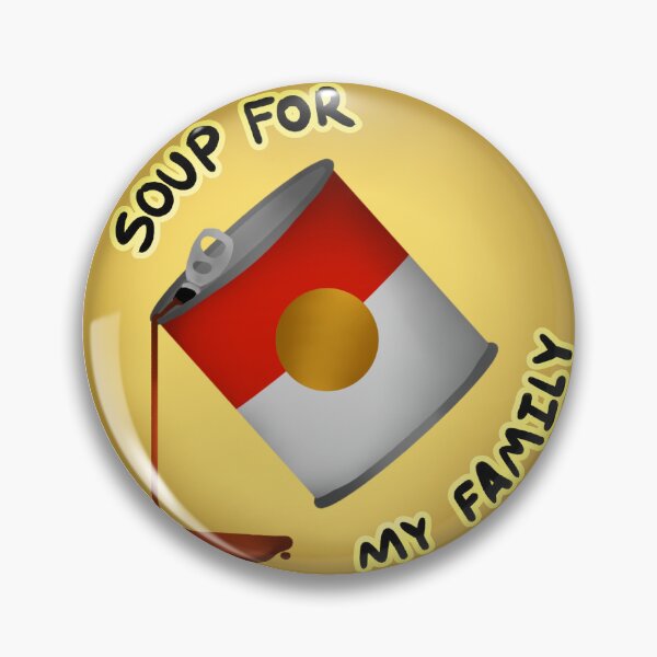 Item preview, Soup For My Family designed and sold by bluestar3445.