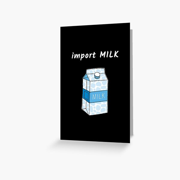 Import MILK- AI Engineer Greeting Card