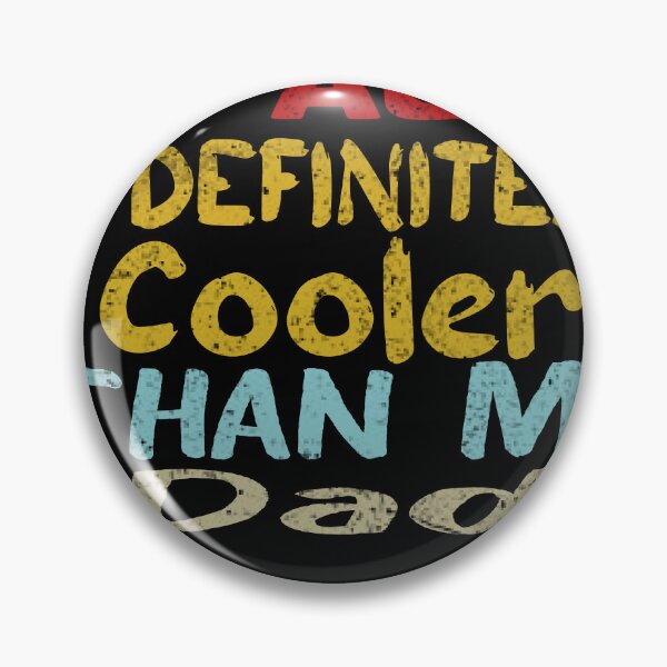 Item preview, My Aunt Is Definitely Cooler Than My Dad Girl Boy Aunt Love Kids designed and sold by i l u s ⭐⭐⭐⭐⭐ (150).
