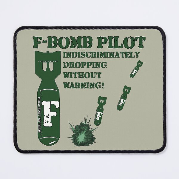 Item preview, F-BOMB PILOT designed and sold by WickedNiceTees.