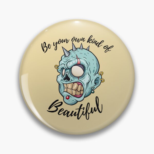 Item preview, Be Your Own Kind Of Beautiful designed and sold by HappySchnapper.
