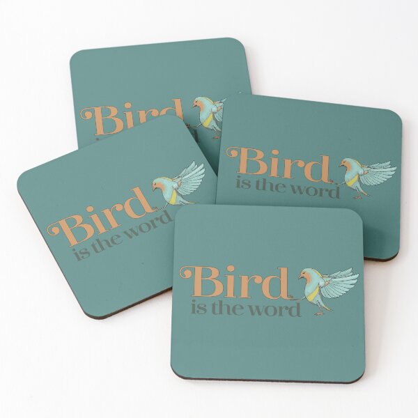 Item preview, Bird is the word! designed and sold by MuteEcho.