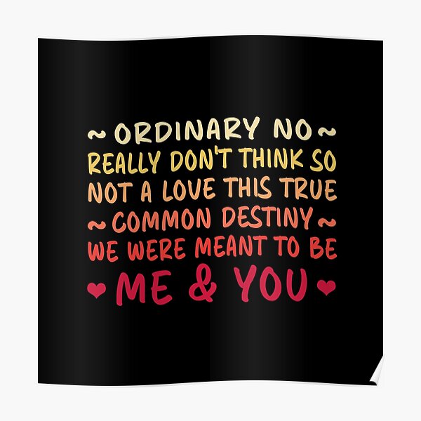 Me And You Song