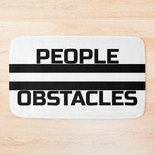 Item preview, People Equal Obstacles designed and sold by IKDG.