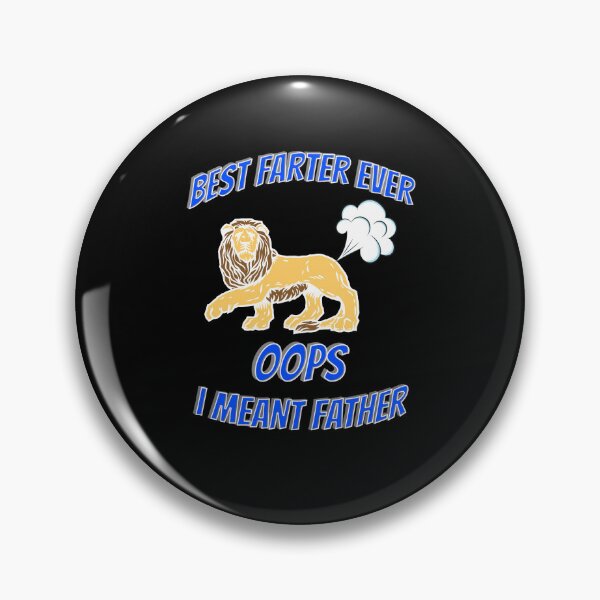Item preview, Best Farter Ever Oops I Meant Father designed and sold by VibenGraphics.