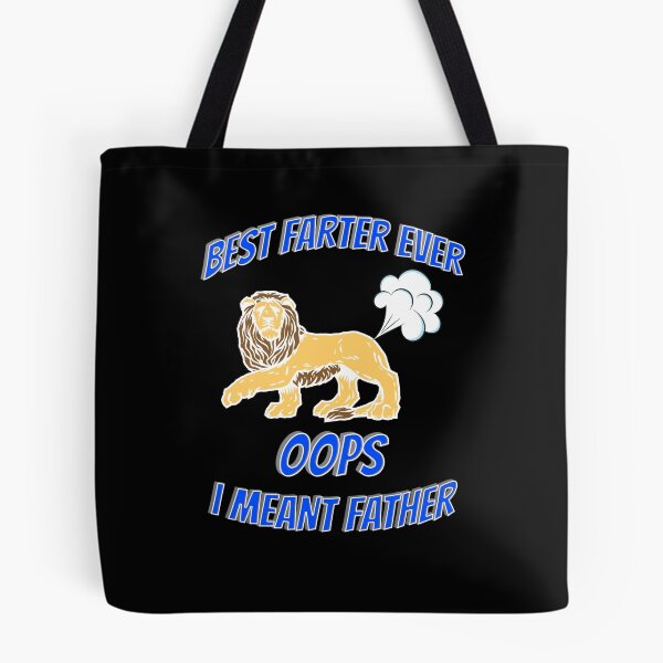 Item preview, Best Farter Ever Oops I Meant Father designed and sold by VibenGraphics.
